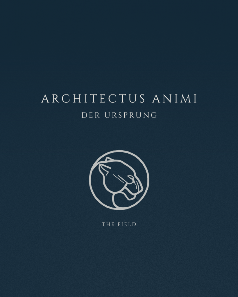 Architectus Animi Podcast Folge Der Ursprung The Field Cover