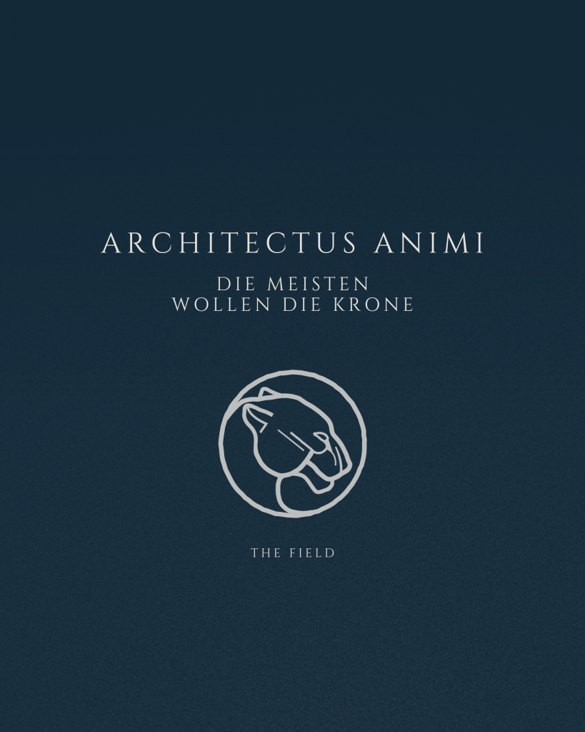 Beitragsbild zur Podcastfolge 15 Architectus Animi: Die Meisten wollen die Krone